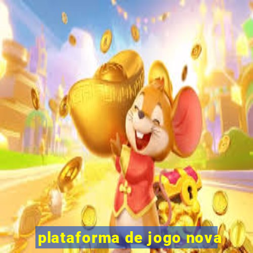 plataforma de jogo nova